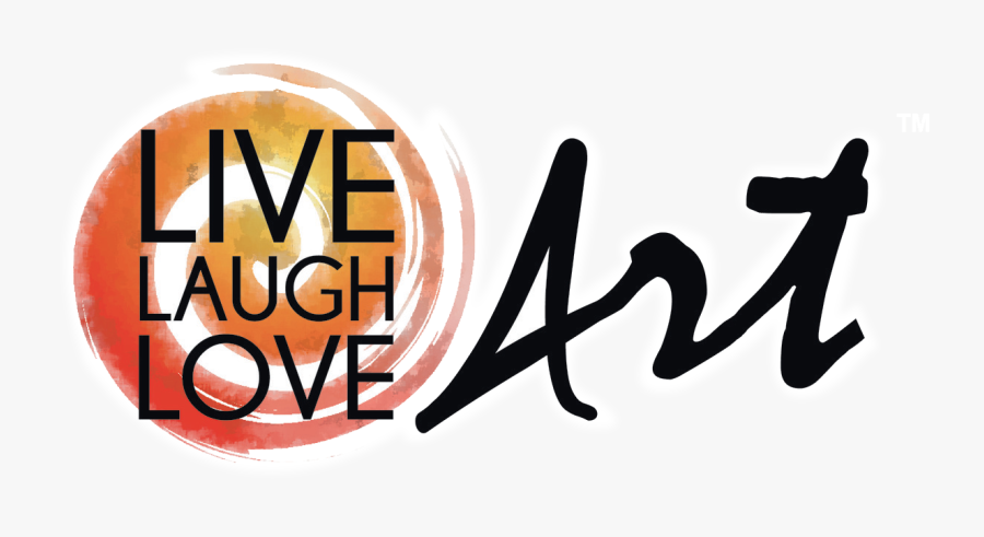 Live Laugh Love Art Sunriver - Calligraphy, Transparent Clipart