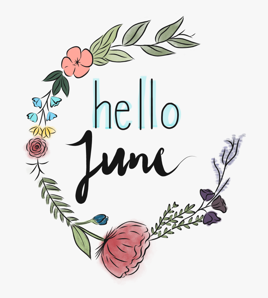 Transparent June Clip Art - Transparent Hello June Clipart, Transparent Clipart