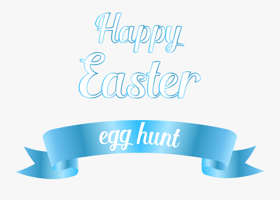 Happy Easter Egg Hunt Transparent Png Clip Art - Calligraphy, Transparent Clipart