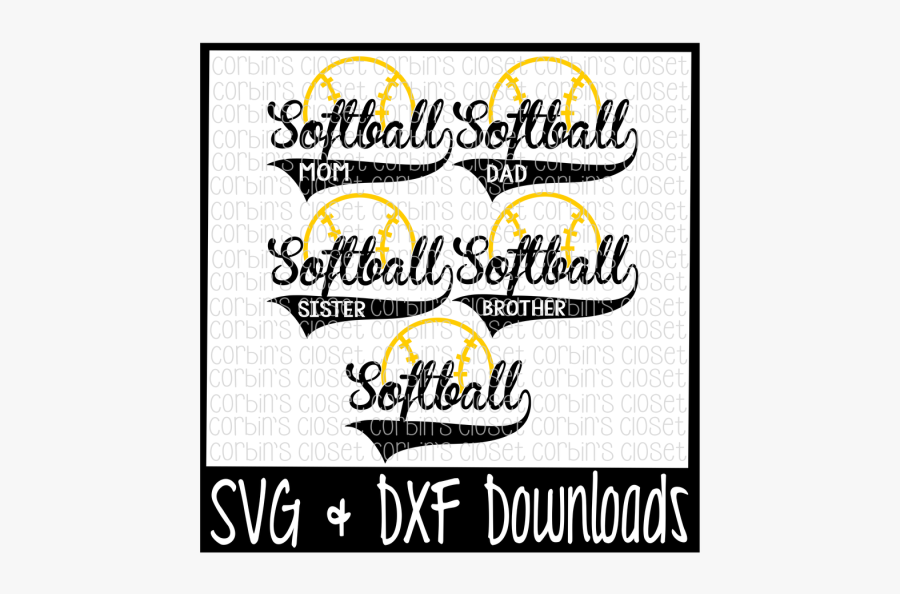 Free Softball Mom * Dad * Sister * Brother Cutting - Softball Dad Free Svg, Transparent Clipart