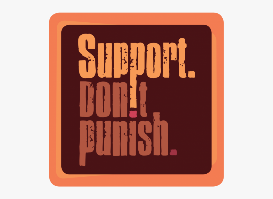 Support Don T Punish, Transparent Clipart