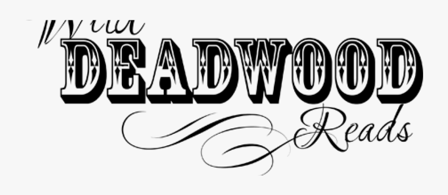 Wild Deadwood Reads - Wanted, Transparent Clipart