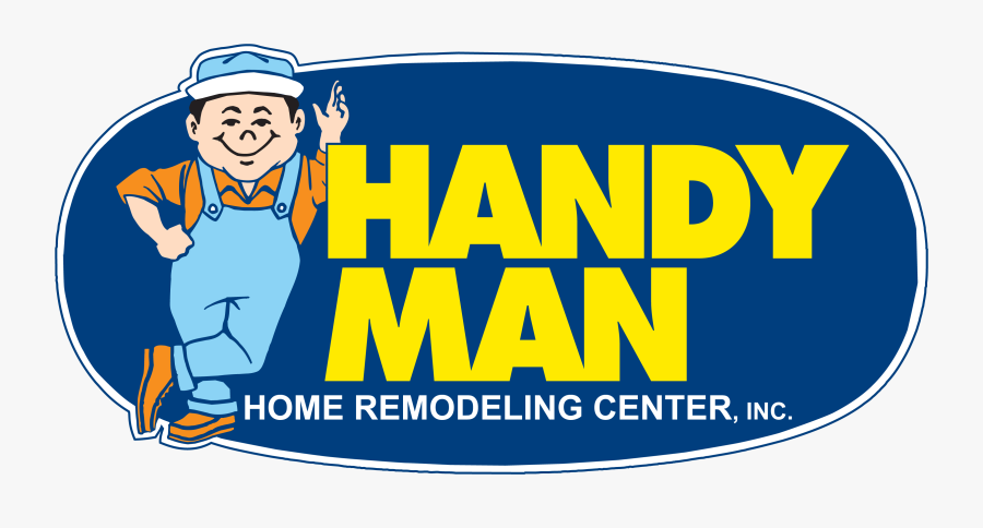 Handy Man - California Welcome Center Sign, Transparent Clipart