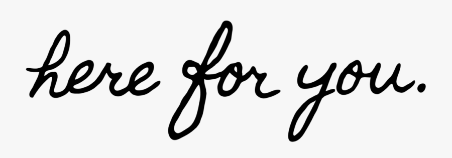 Here For You, Transparent Clipart