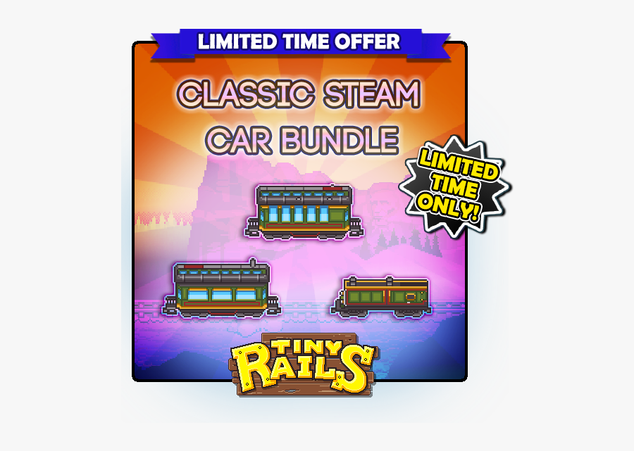 Tiny Rails Limited Time Offer, Transparent Clipart