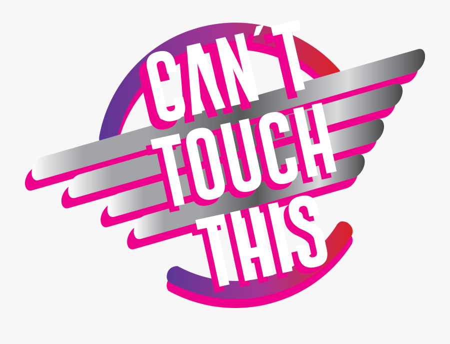 Can"t Touch This 3 Punts Galeria, Transparent Clipart