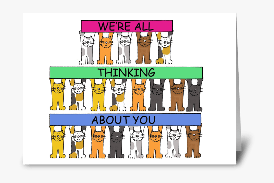 We"re All Thinking About You - Welcome Back To Work Funny, Transparent Clipart