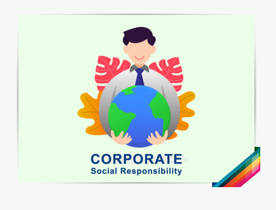 What Is Corporate Social Responsibility - Corporate Social Responsibility Vector, Transparent Clipart