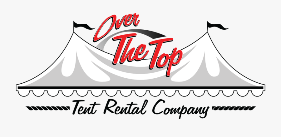 Over The Top Tent Rental, Transparent Clipart