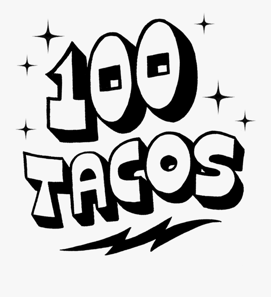 100 Tacos - Graphic Design, Transparent Clipart