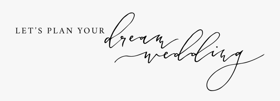 Dream Wedding - Calligraphy Wedding Png, Transparent Clipart