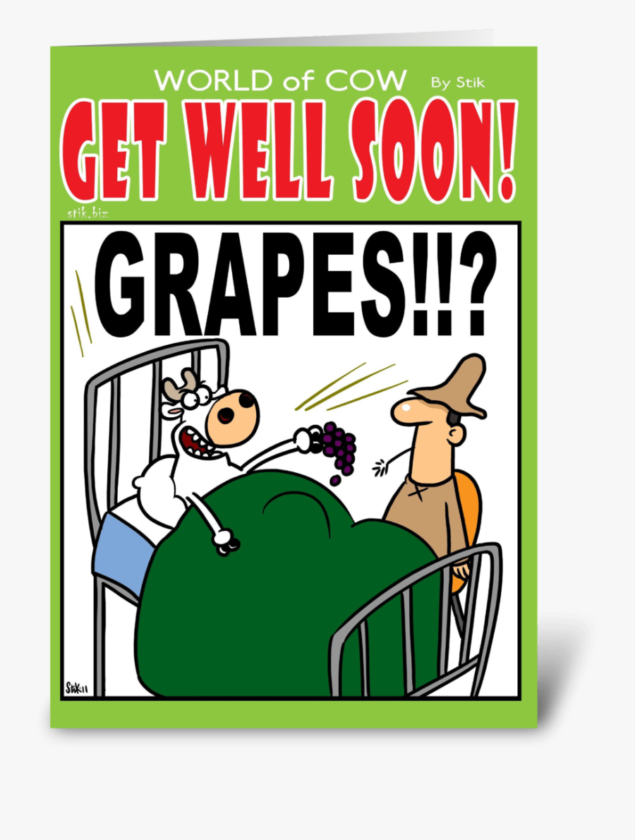 Grapes Get Well Soon Greeting Card - Get Well Soon Cartoon Cows, Transparent Clipart