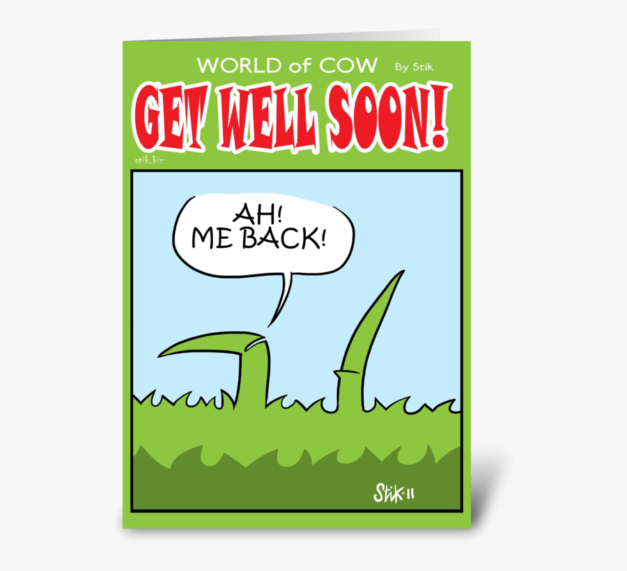 Me Back Get Well Soon Card By Stik Greeting Card, Transparent Clipart