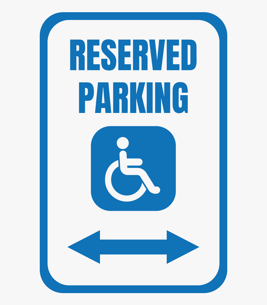 Reserved Parking - Sign, Transparent Clipart
