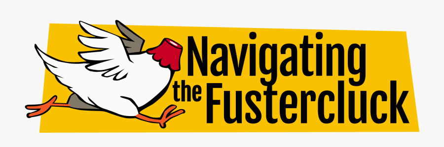 Navigating The Fustercluck, Transparent Clipart