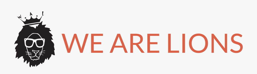 We Are Lions, Transparent Clipart