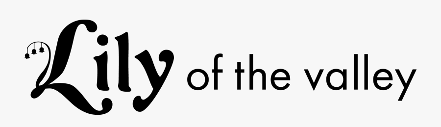 Lily Of The Valley - Lily Of The Valley Text, Transparent Clipart