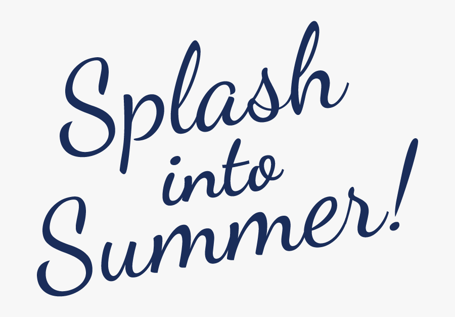 Splash Into Summer At Blue Water Resort - Splash Into Summer Clipart, Transparent Clipart