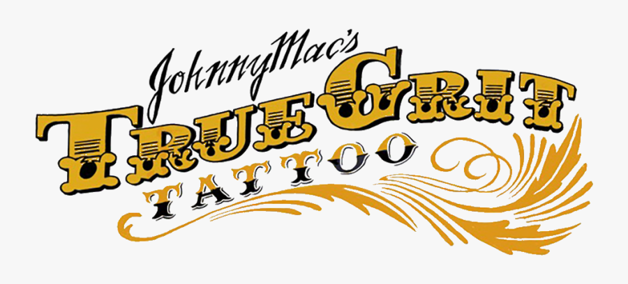 Johnny Mac S True Grit Tattoo Johnny Macs True Grit Tattoo Logo Free Transparent Clipart Clipartkey
