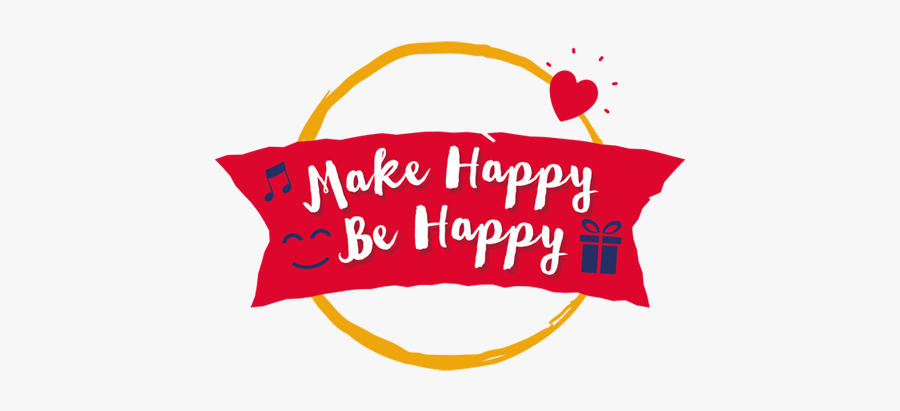 Make Happy Be Happy, Transparent Clipart