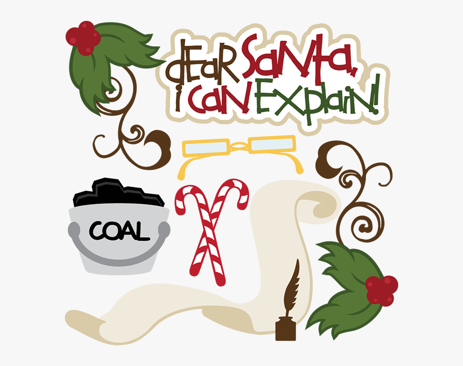 Dear Santa I Can Explain Free Png, Transparent Clipart