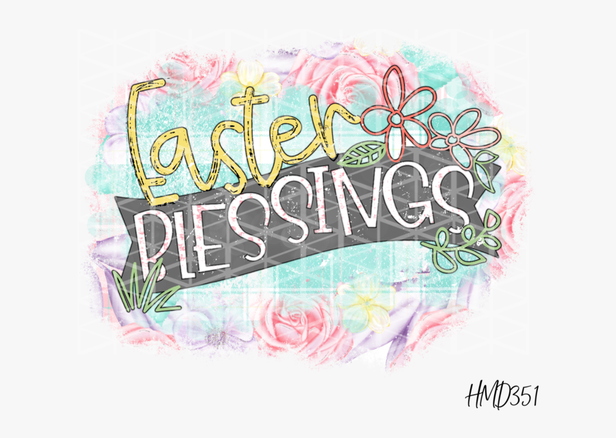 Easter Blessings Transfer - Graphic Design, Transparent Clipart