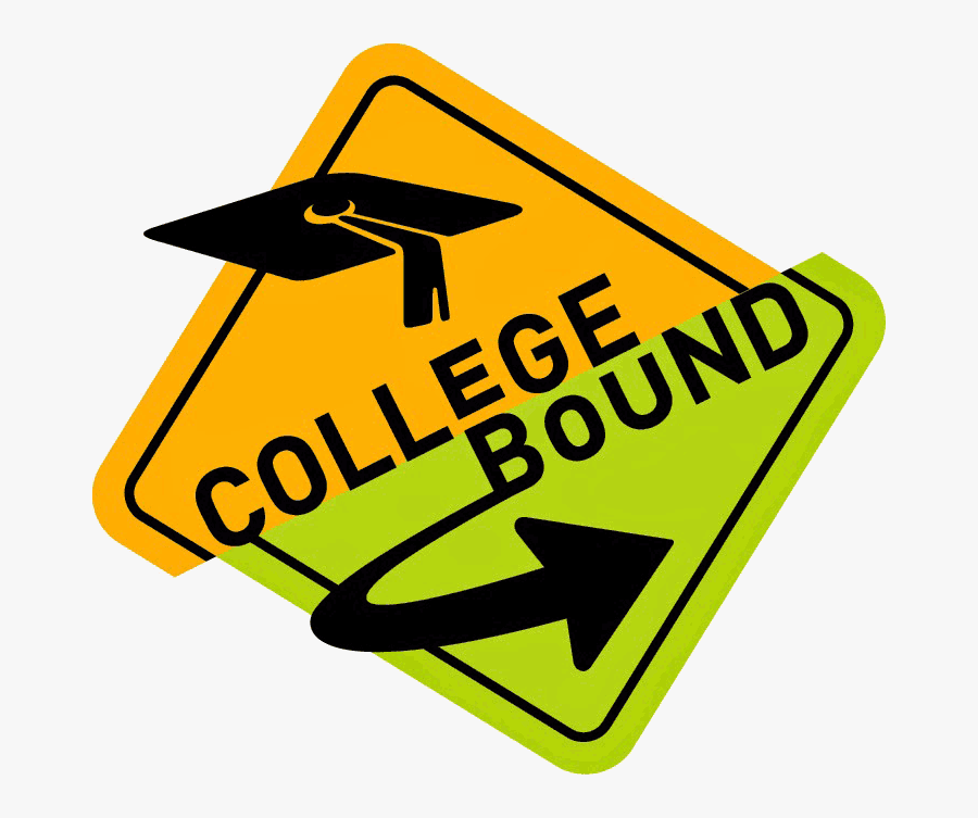 How To Combat Adhd When Transitioning To College - College Bound Sign, Transparent Clipart