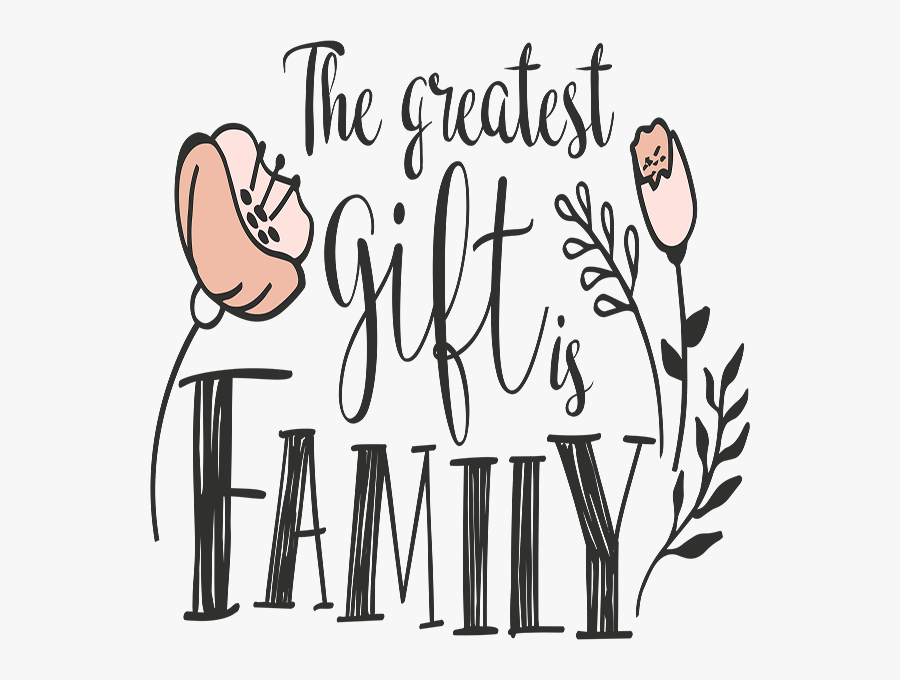 Gift Of Family Word Art - Calligraphy, Transparent Clipart