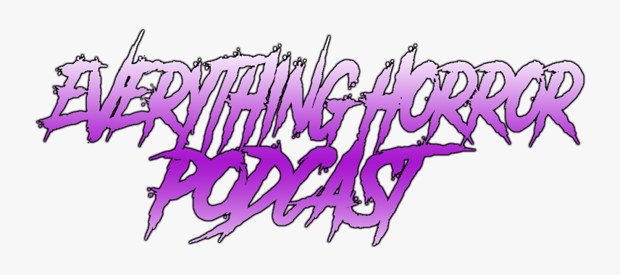 Everything Horror Official Podcast Website, Transparent Clipart