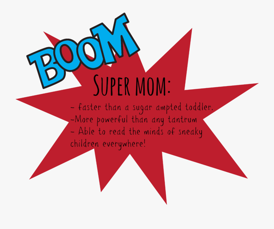 Transparent Super Mom Png - Graphic Design, Transparent Clipart