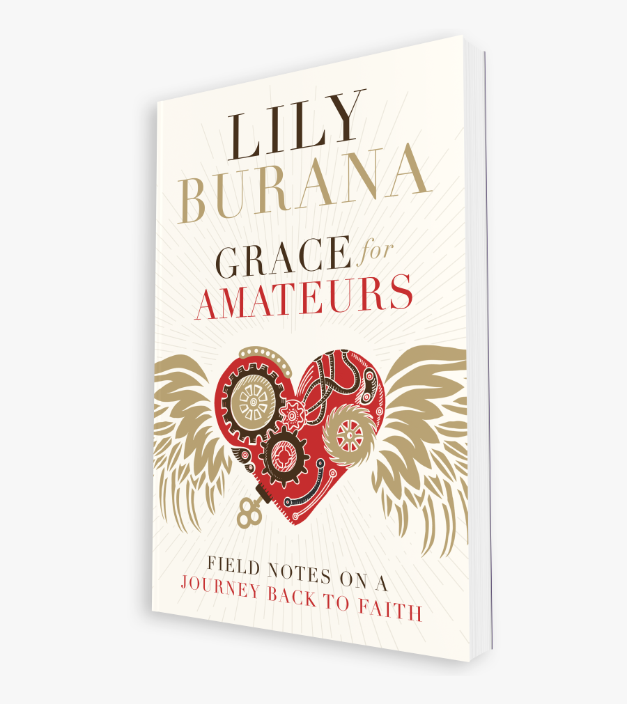 Grace For Amateurs, Transparent Clipart