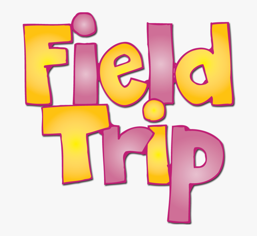Field Trip Clipart Clipart - Field Trip Word Clipart, Transparent Clipart