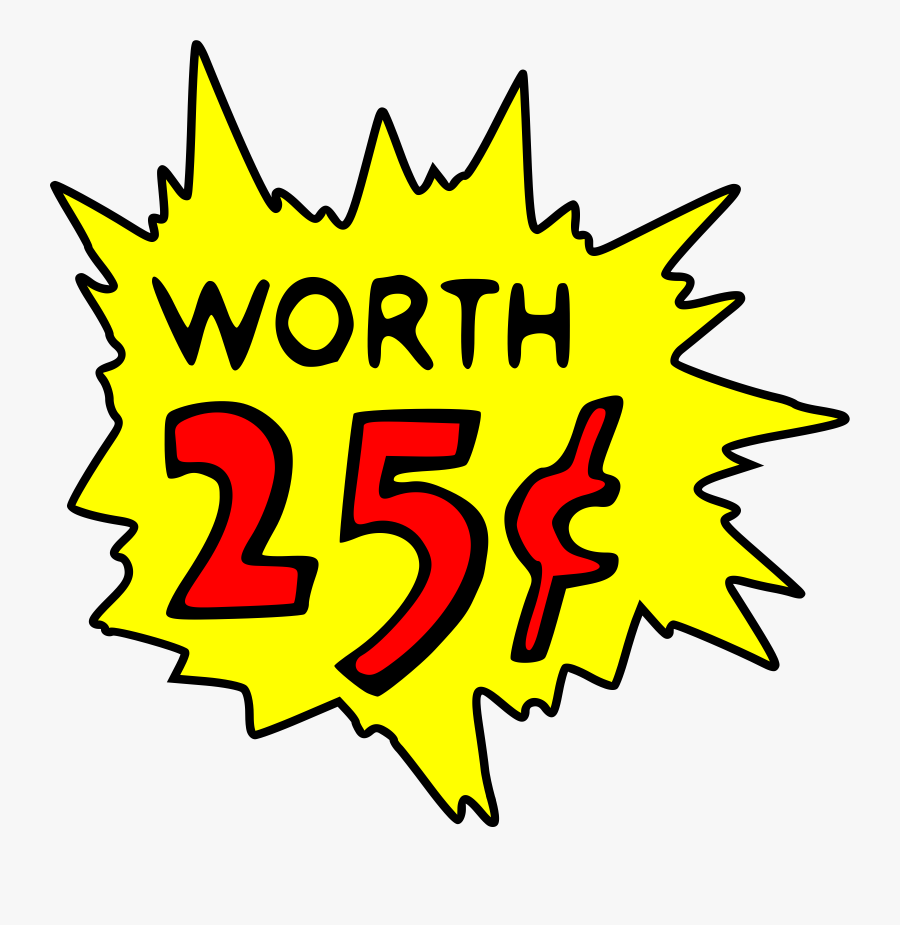 Worth - Clipart - 25 Cent Clipart, Transparent Clipart