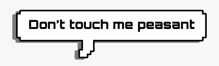 Don’t Touch Me Peasant - Gun Barrel, Transparent Clipart