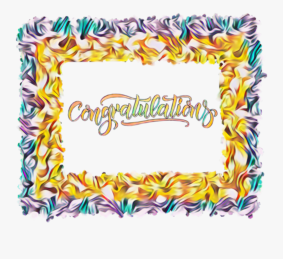 #congratulations #selfdesigned #frame By @sadna2018, Transparent Clipart