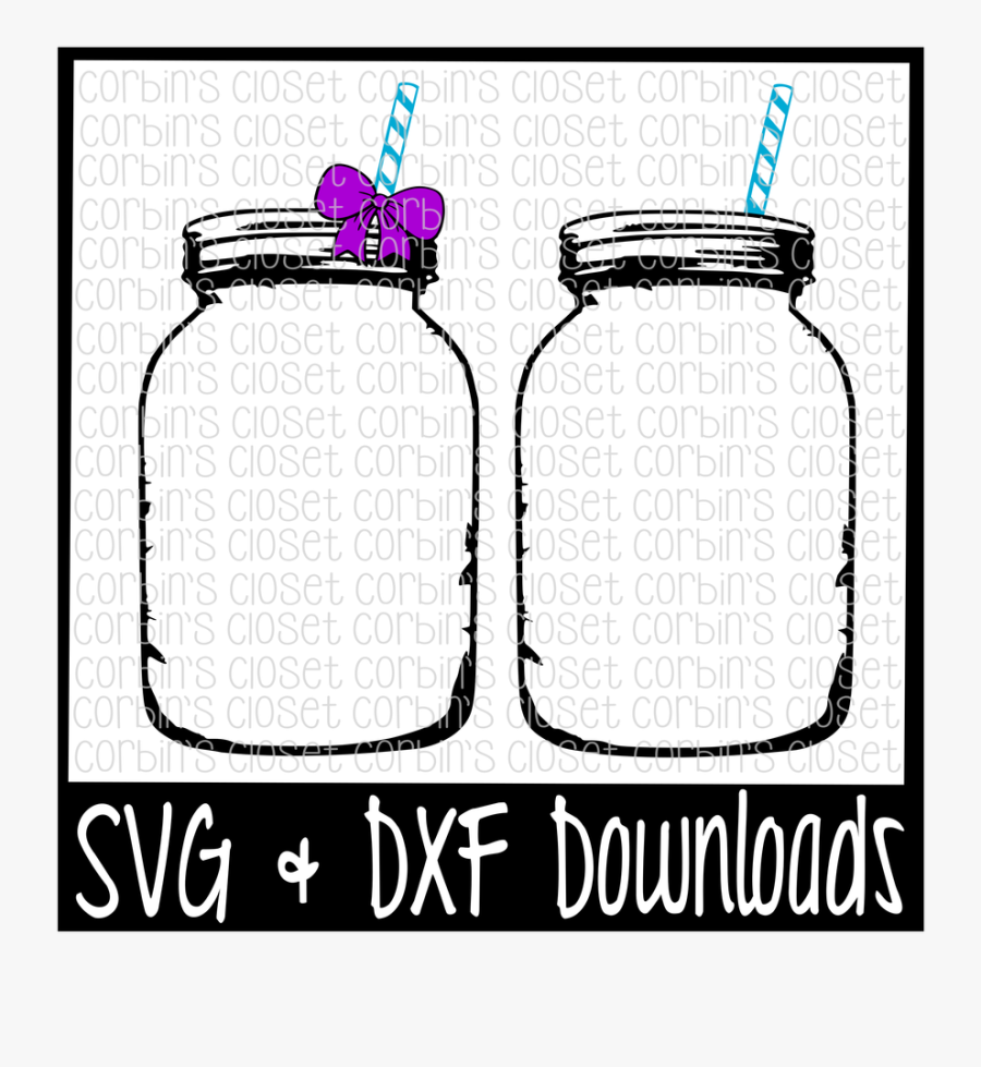 Free Mason Jar Cutting File Crafter File - Clip Art, Transparent Clipart