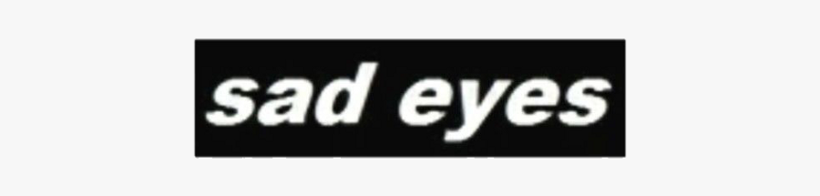 #black #white #sad #eyes #sadeyes #grunge #grungeaesthetic - Shirt, Transparent Clipart