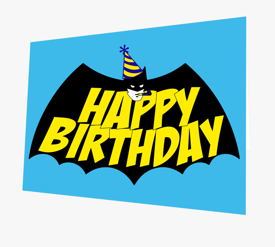 Transparent Birthday Card Png Happy Birthday Batman Card , Free
