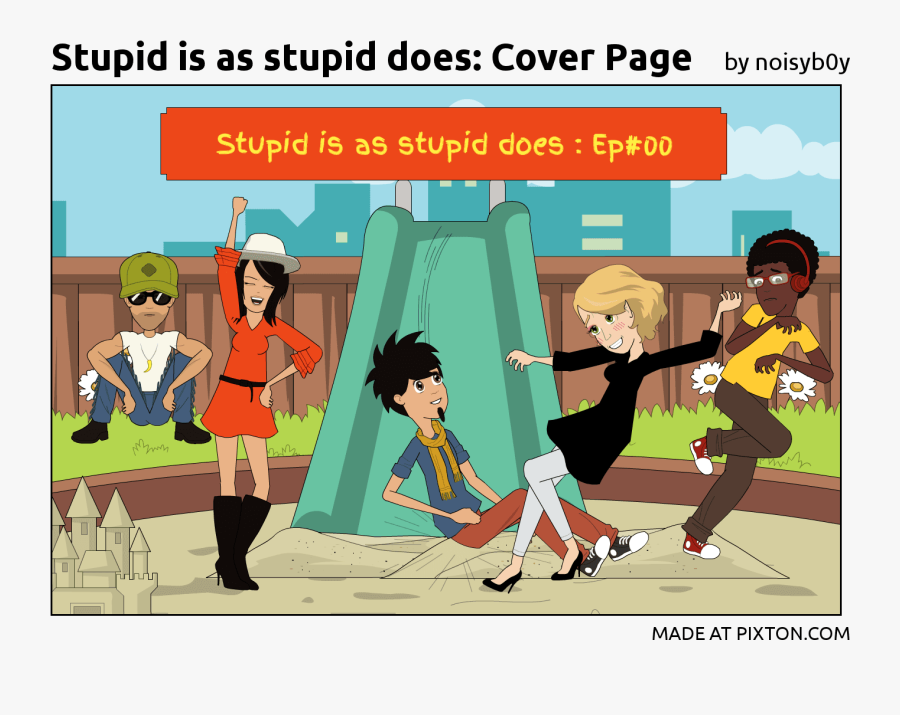 Pixton Comic Stupid Is As Stupid Does Cover Page By - Cartoon, Transparent Clipart