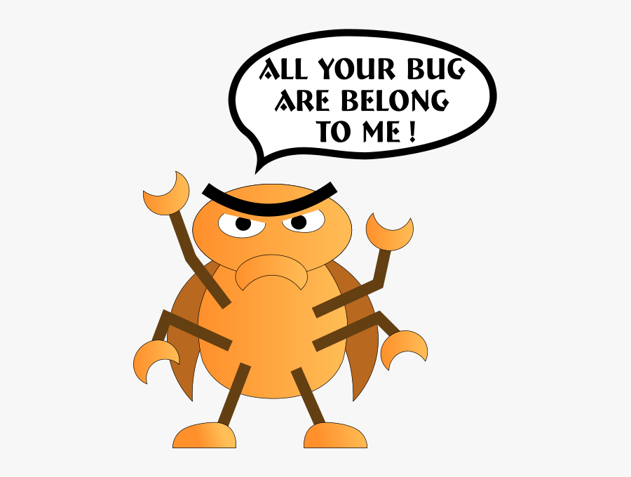 An Ode To Patch - All Your Bugs Are Belong To Us, Transparent Clipart