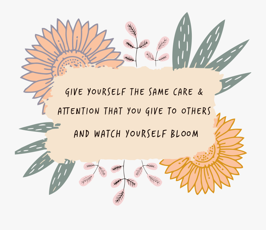 Cute Qoutes Self Care, Transparent Clipart