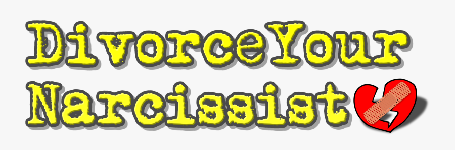 Divorce Your Narcissist, Transparent Clipart