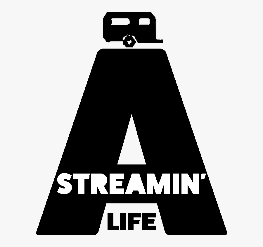 A Streamin Life - Graphic Design, Transparent Clipart