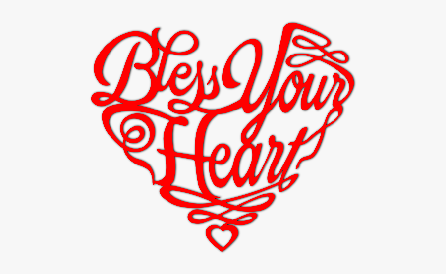 Bless Your Heart Clipart, Transparent Clipart