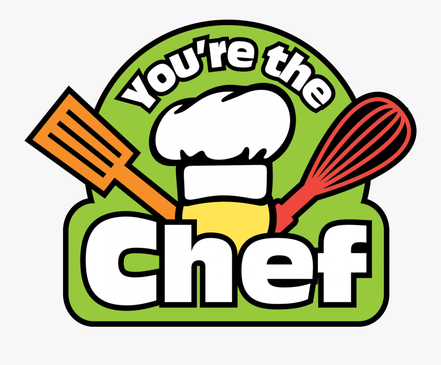 You"re The Chef Logo - You Re The Chef, Transparent Clipart