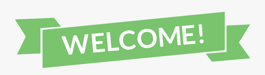 Green Welcome Banner - Welcome Transparent Png, Transparent Clipart