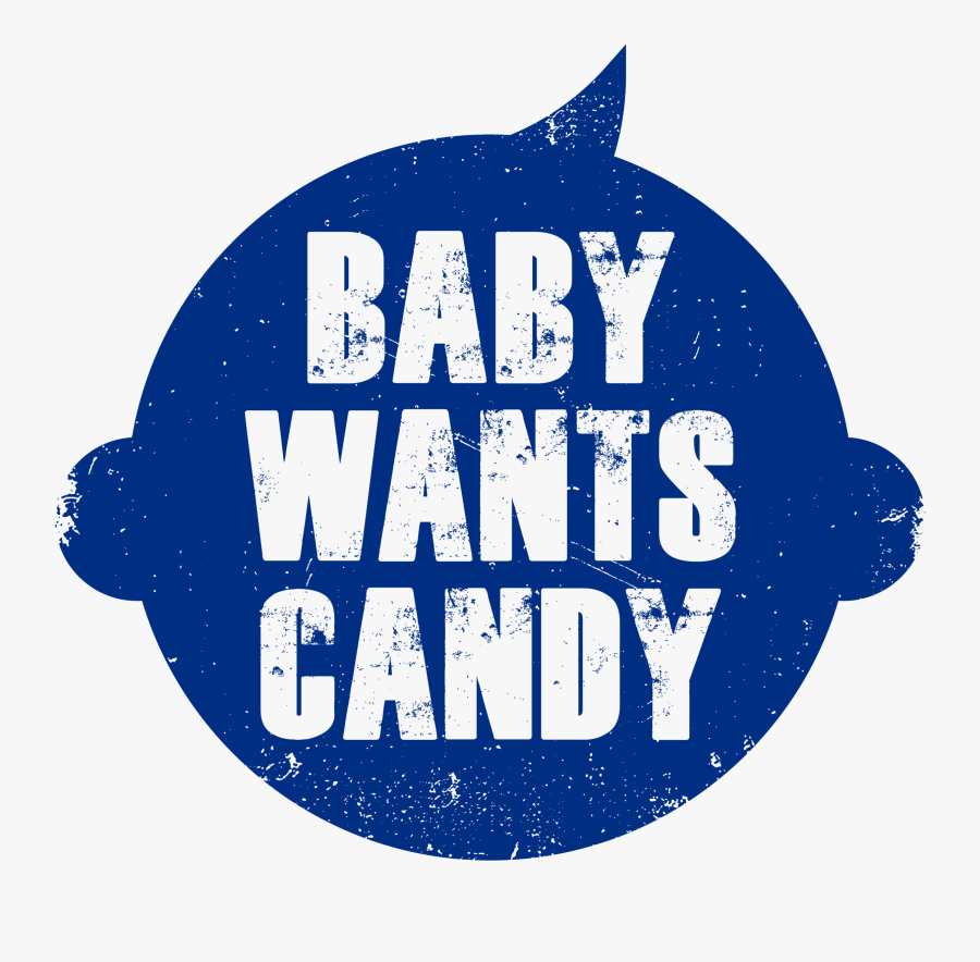 Baby Wants Candy Clipart , Png Download - Illustration, Transparent Clipart