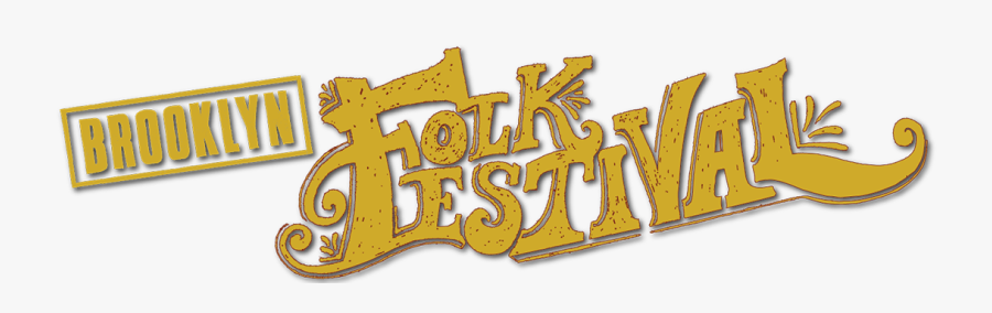 Look Out For The 2020 Brooklyn Folk Festival - Brooklyn Folk Festival, Transparent Clipart