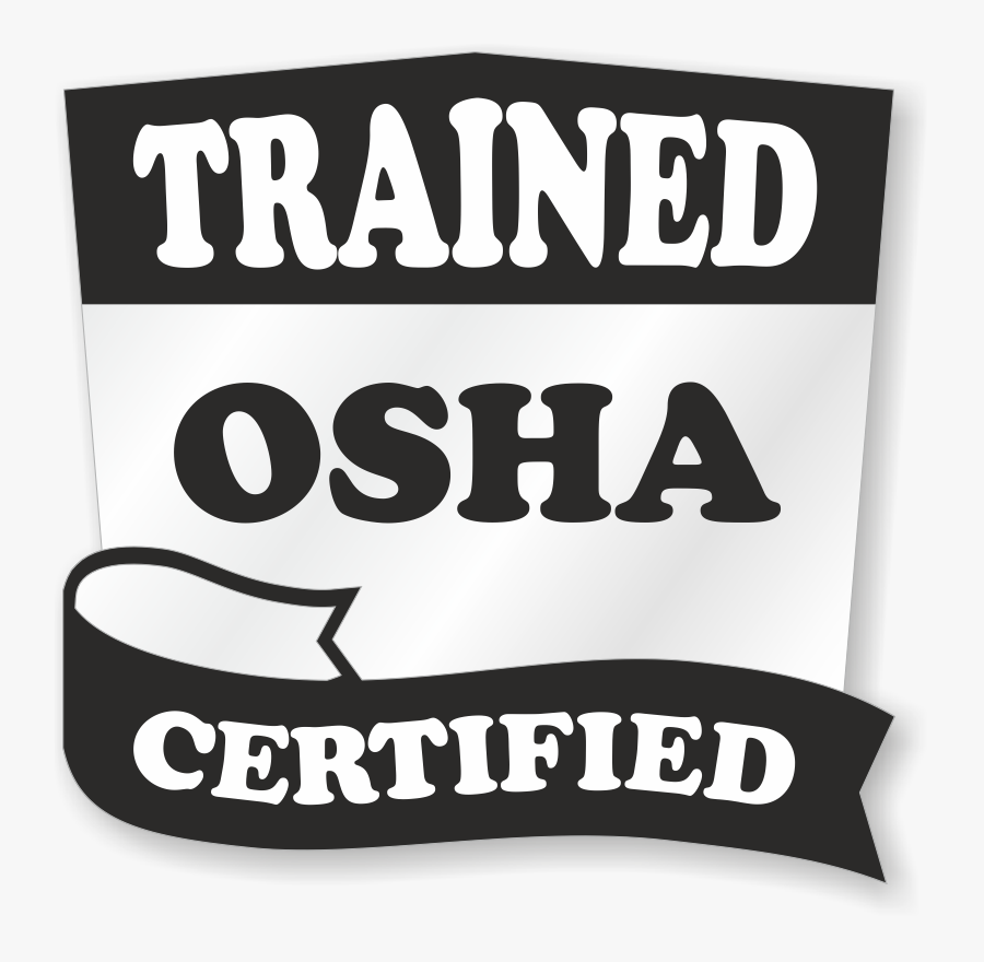 Trained Osha Certified Hard Hat Decals, Transparent Clipart