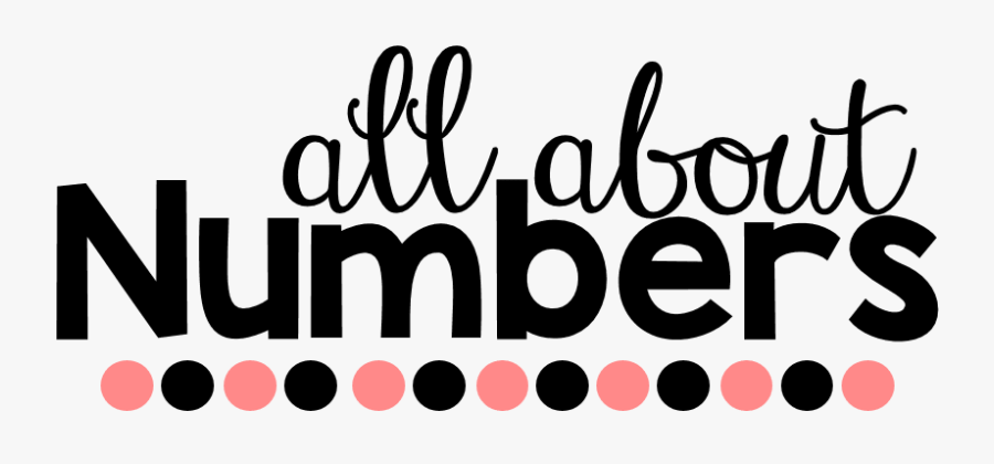 All About Numbers, Transparent Clipart